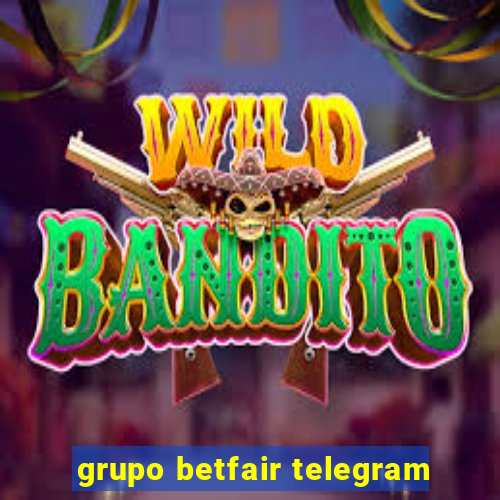 grupo betfair telegram